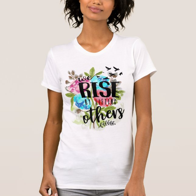 Camiseta Nos levantamos levantando a otros (Anverso)