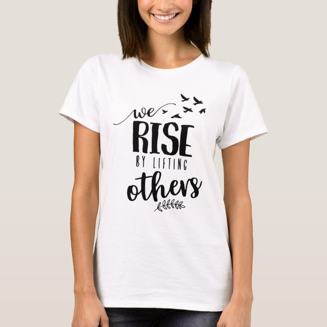 Camiseta Nos levantamos levantando a otros (Anverso)