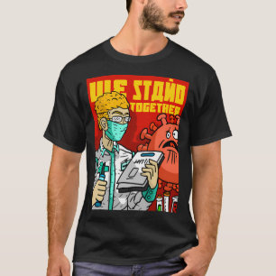 Camiseta Nos Mantenemos Unidos Contra El Virus Corona. Salu