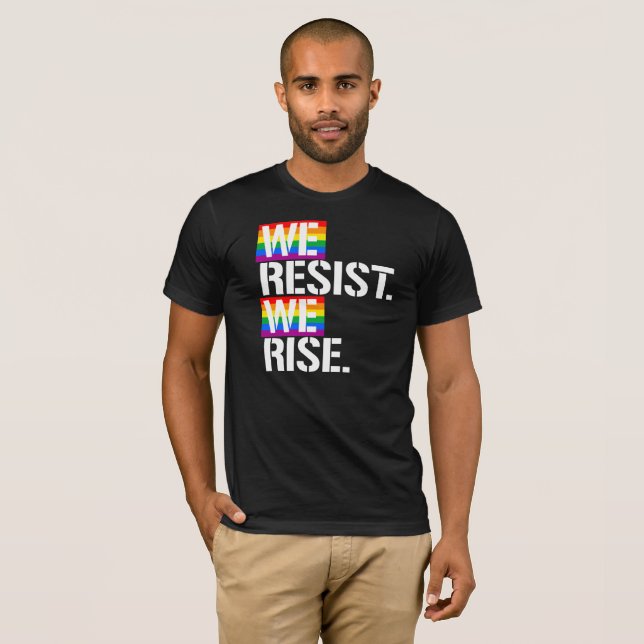 Camiseta Nos oponemos a nosotros subimos - - LGBTQ (Anverso completo)