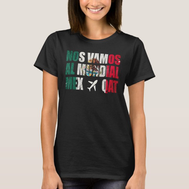 Camiseta Nos vamos al México 1 (Anverso)