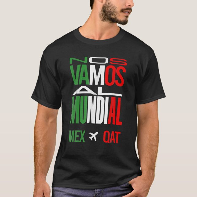 Camiseta Nos vamos al Mundial México 2022 (Anverso)