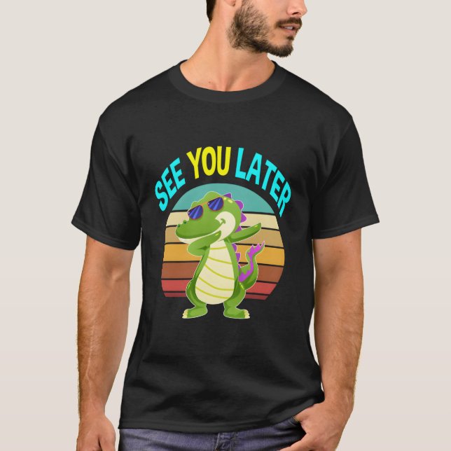 Camiseta Nos vemos después Alligator Regalos Hombres Mujere (Anverso)