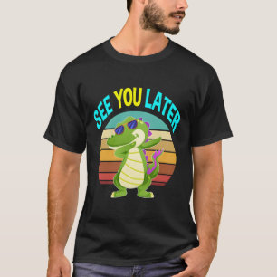 Camiseta Nos vemos después Alligator Regalos Hombres Mujere