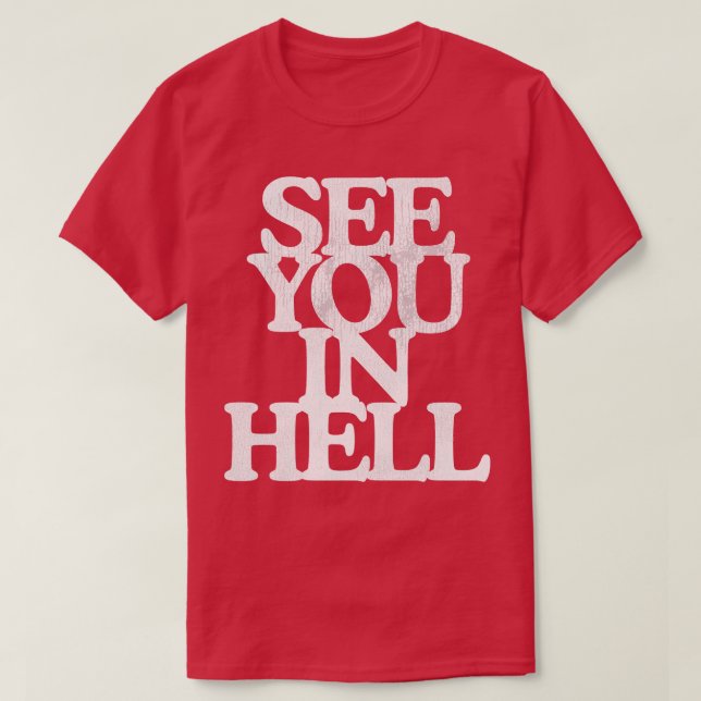 Camiseta Nos vemos en el infierno (Diseño del anverso)