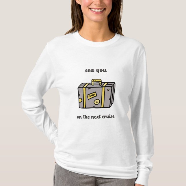 Camiseta Nos Vemos En El Próximo Crucero (Anverso)