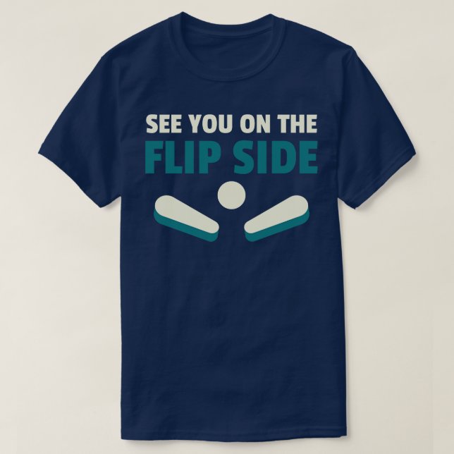 Camiseta Nos vemos en Flipside Pinball Machines Arcade Fu (Diseño del anverso)