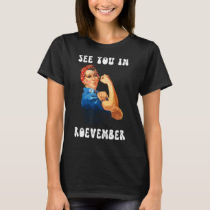 Camiseta Nos vemos en Roevember Feminism Pro Choice Rosie T