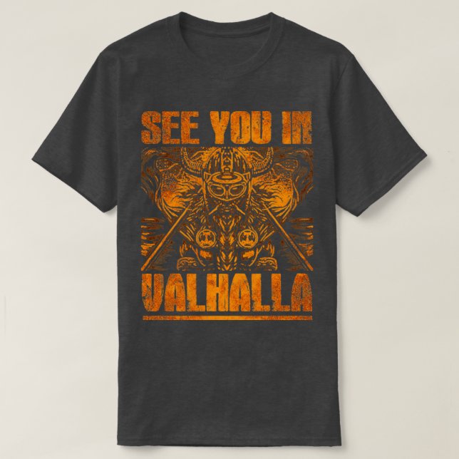 Camiseta Nos vemos en Valhalla2 (Diseño del anverso)