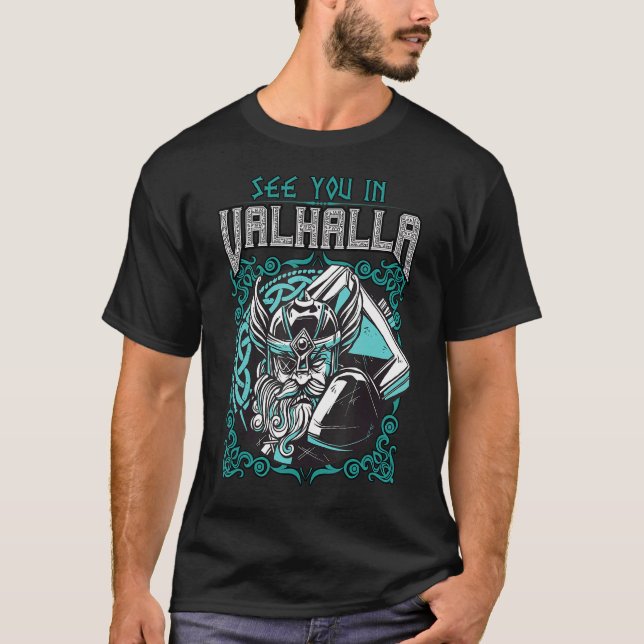 Camiseta Nos Vemos En Valhalla Viking Warrior Northmen (Anverso)