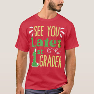 Camiseta Nos vemos luego 1º Grader El Último Día De La Escu