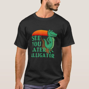 Camiseta Nos vemos luego Cocodrilo De Liligador Para Hombre
