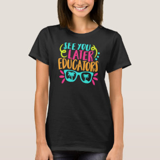 Camiseta Nos vemos luego educadores niños el último día de