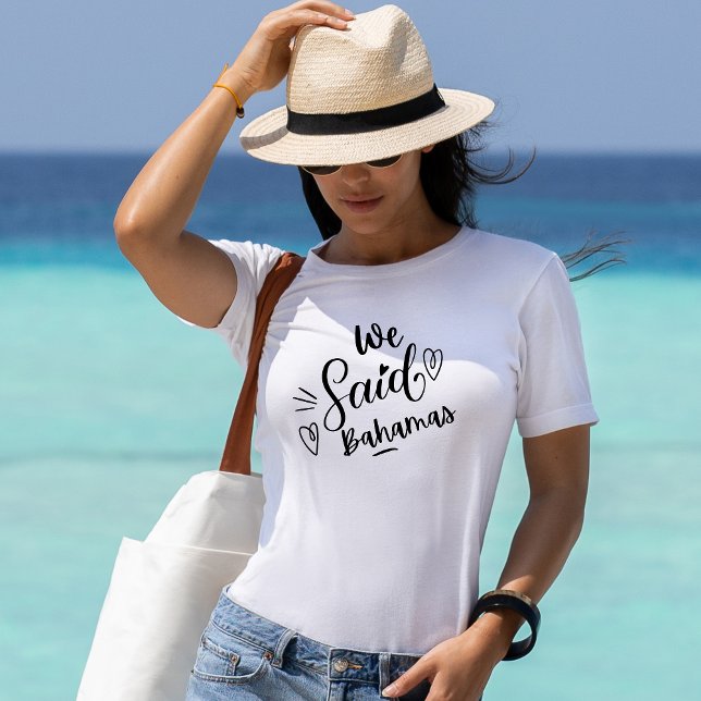 Camiseta Nosotros dijimos Bahamas Divertido Blanco Despedid (Subido por el creador)