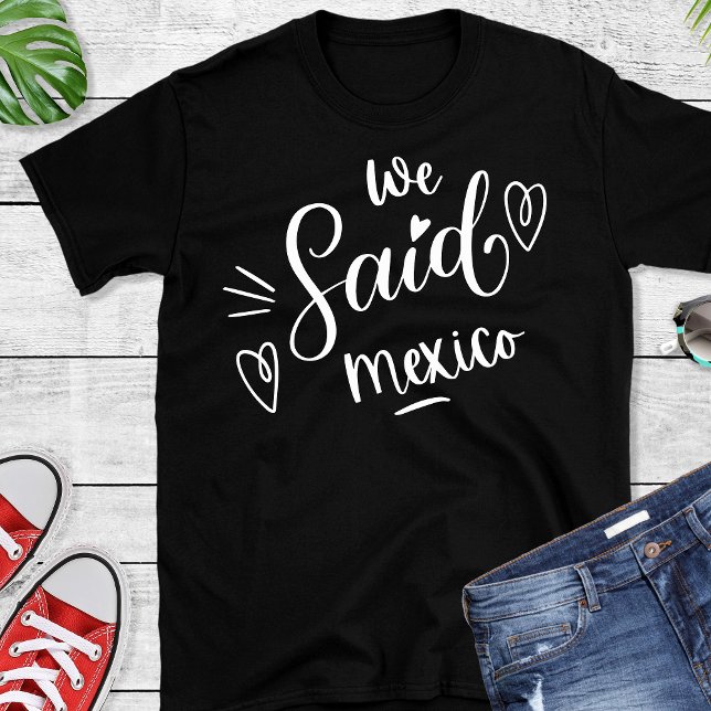 Camiseta Nosotros Dijimos México Negro  Divertida Despedida (Subido por el creador)
