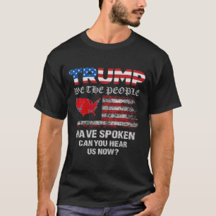Camiseta Nosotros, El Pueblo, Hemos Hablado Tee Elecciones