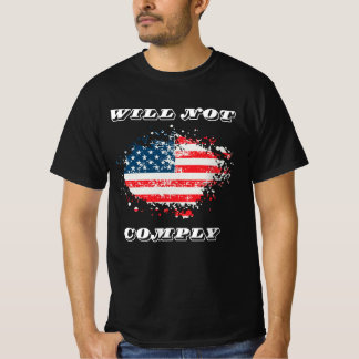 Camiseta Nosotros, el pueblo, no cumpliremos - Funny USA Pa