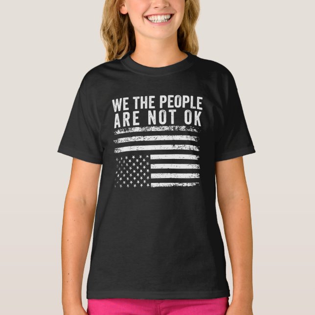 Camiseta Nosotros, el pueblo, no estamos bien, bandera nort (Anverso)