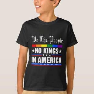 Camiseta Nosotros, el pueblo, no reyes en Estados Unidos, e