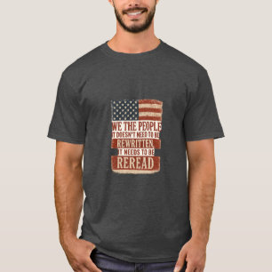 Camiseta Nosotros el Pueblo Releemos Cita de la Bandera