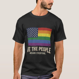 Camiseta Nosotros El Pueblo Significa Todos