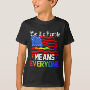 Camiseta Nosotros El Pueblo Significa Todos Constitución De