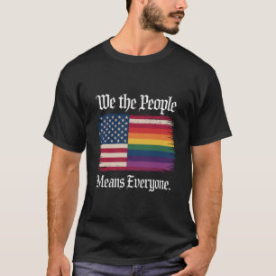 Camiseta Nosotros El Pueblo Significa Todos Usa Igualdad Lg