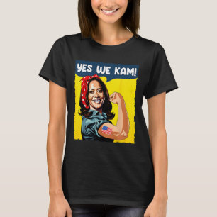 Camiseta Nosotros Kam Rosie La Remachadora Para la Presiden