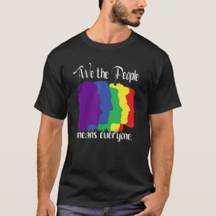 Camiseta Nosotros, la gente, queremos decir que todos venti