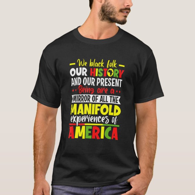 Camiseta Nosotros, Los Pueblos Negros, Nuestra Historia Man (Anverso)