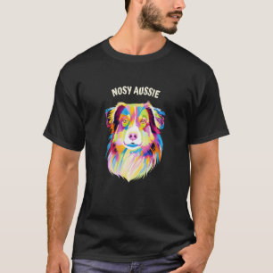 Camiseta Nosy Aussie Shepherd Humor