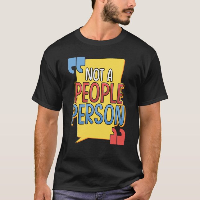 Camiseta Not a People Person Introver Socially Awkward (Anverso)