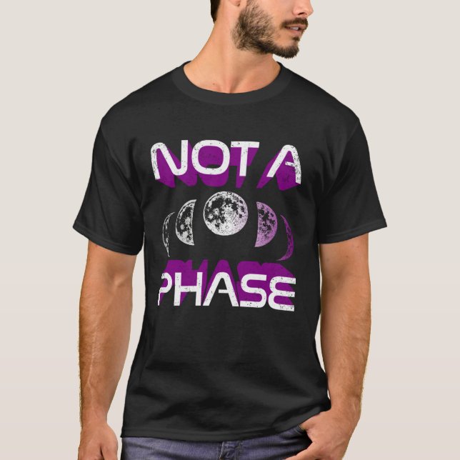 Camiseta Not A Phase Ace Moon Cycle Witch Lunar Asexual Pri (Anverso)