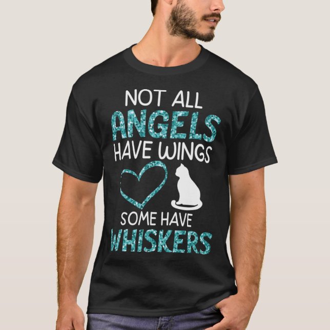 Camiseta Not All Angels Have Wings Some Have Whiskers Cat M (Anverso)