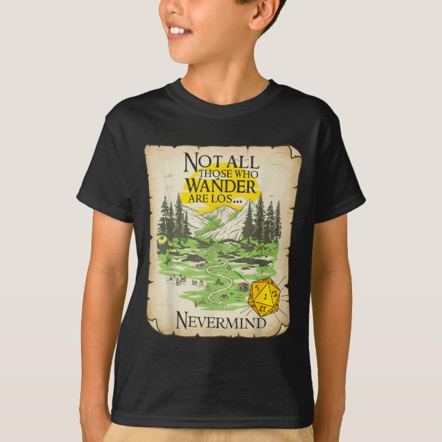 Camiseta Not All Who Wander Are Lost Funny Maps Rpg Parody  (Anverso)