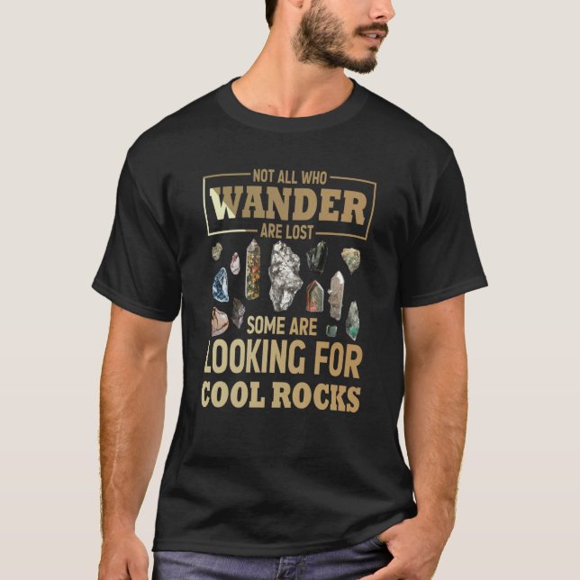 Camiseta Not All Who Wander Are Lost Some Are Looking For C (Anverso)
