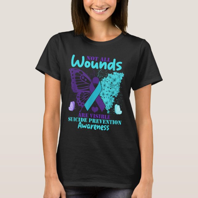 Camiseta Not All Wounds Are Visible Suicide Awareness  (Anverso)