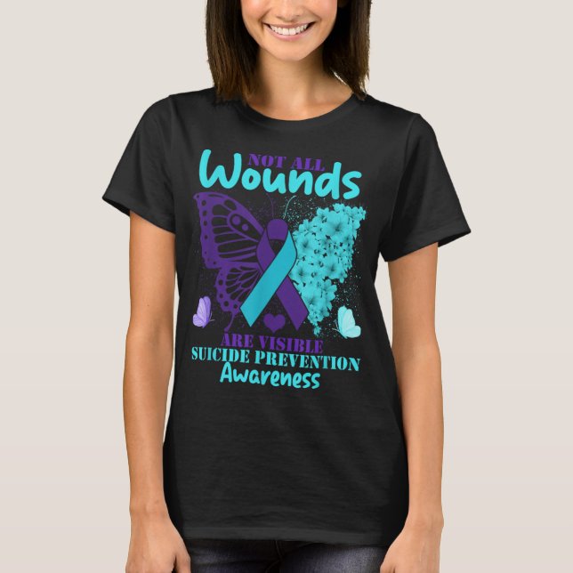 Camiseta Not All Wounds Are Visible Suicide Awareness  (Anverso)