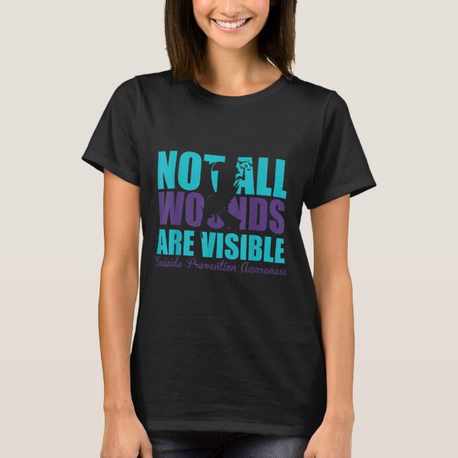 Camiseta Not All Wounds Are Visible Suicide Prevention Awar (Anverso)