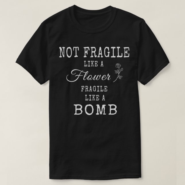 Camiseta Not Fragile Like A Flower But A Bomb RBG Pullover  (Diseño del anverso)