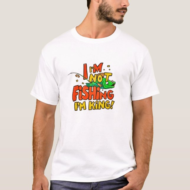 Camiseta Not Just Fishing (Anverso)