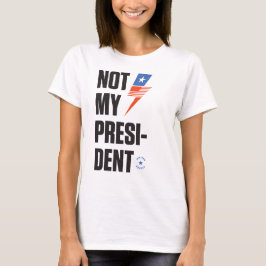Camiseta Not My President