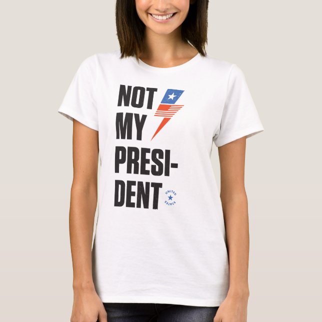 Camiseta Not My President (Anverso)