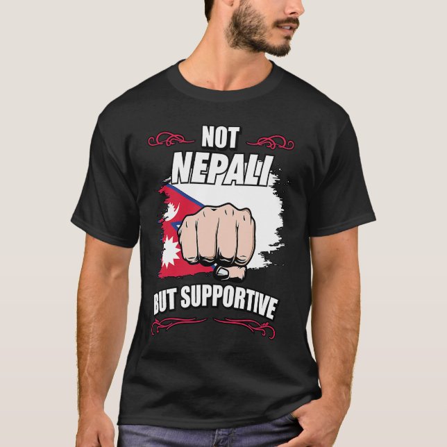 Camiseta Not Nepali But Supportive Travel Tourist Nepali Ne (Anverso)