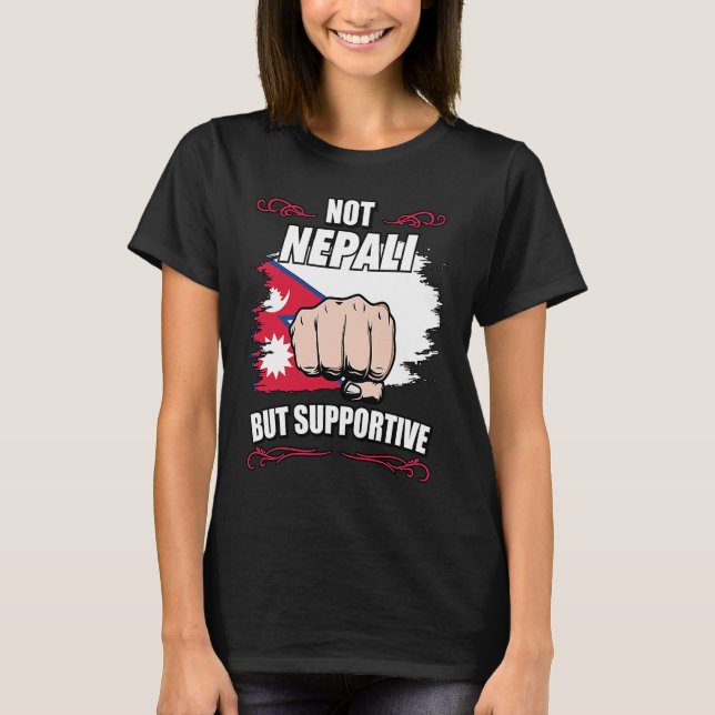Camiseta Not Nepali But Supportive Travel Tourist Nepali Ne (Anverso)