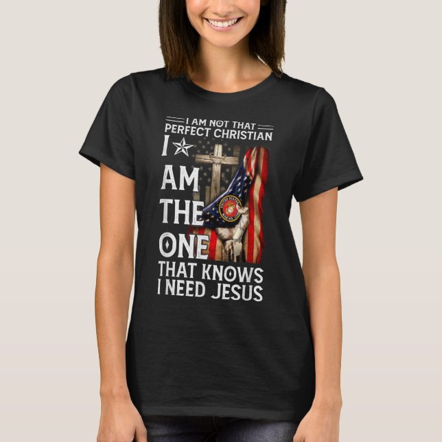Camiseta Not Perfect Christian But Knows I Need Jesus Ameri (Anverso)