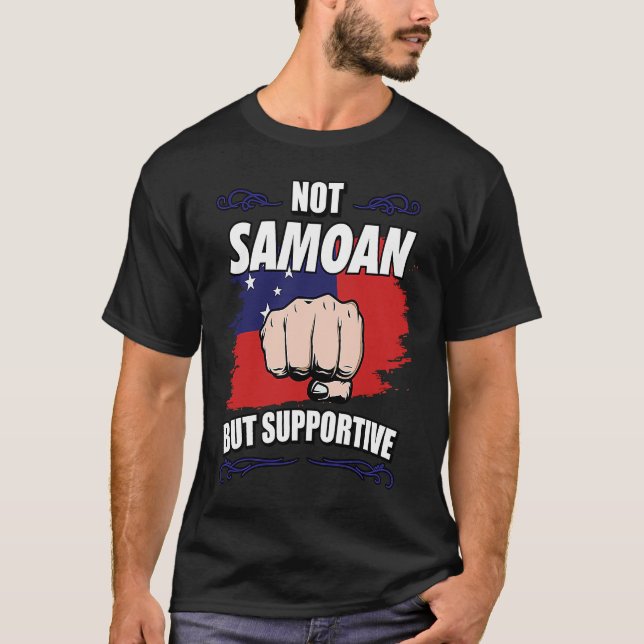 Camiseta Not Samoan But Supportive Travel Tourist Samoan Sa (Anverso)