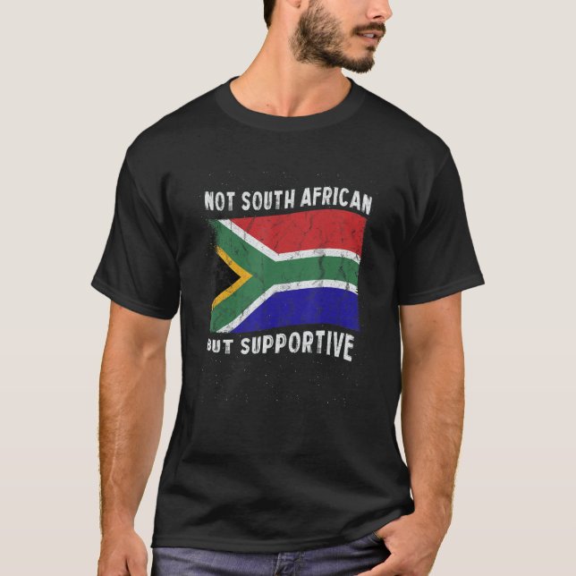 Camiseta Not South African But Supportive National Flag Ins (Anverso)