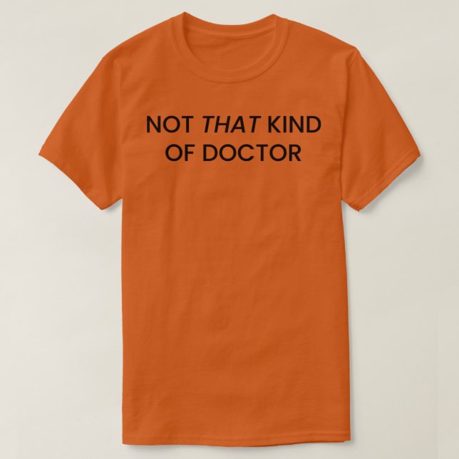 Camiseta Not That Kind of Doctor 43 (Diseño del anverso)