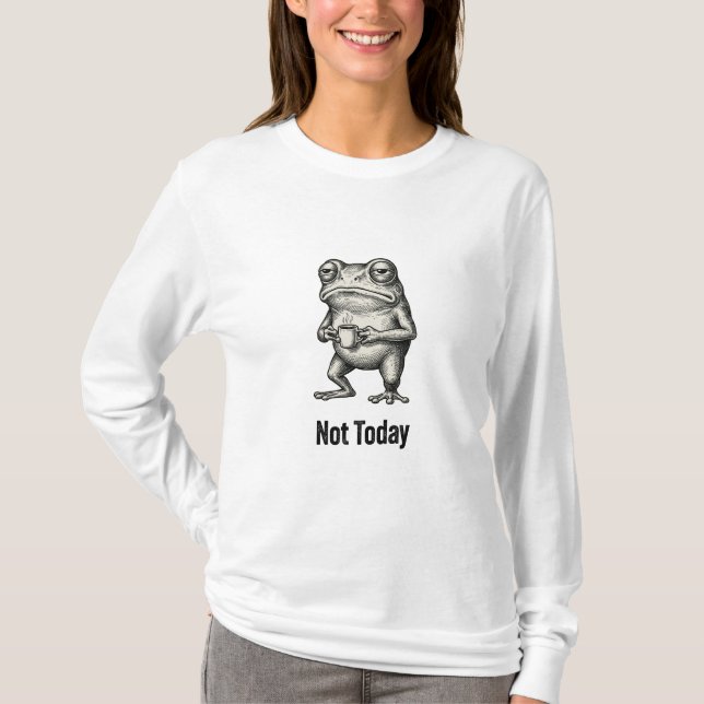 Camiseta "Not Today" Funny Grumpy Frog With Coffee  (Anverso)